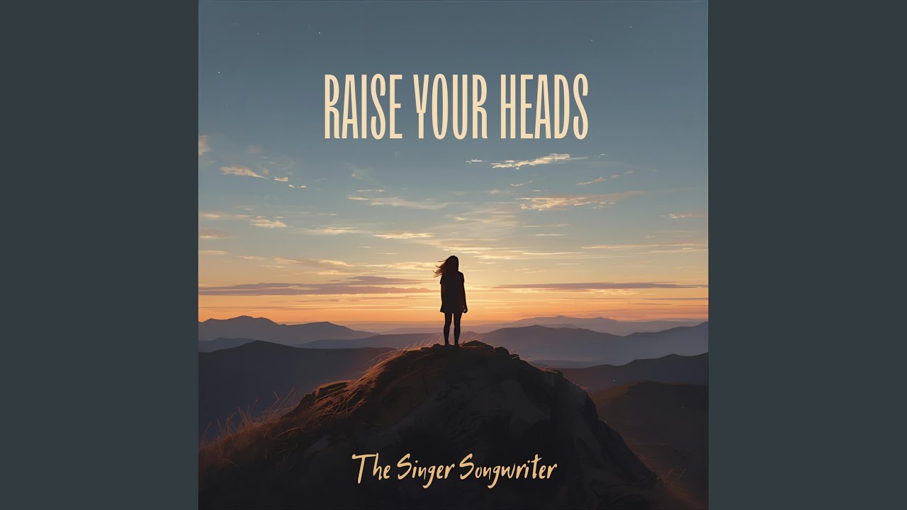 Raise your head