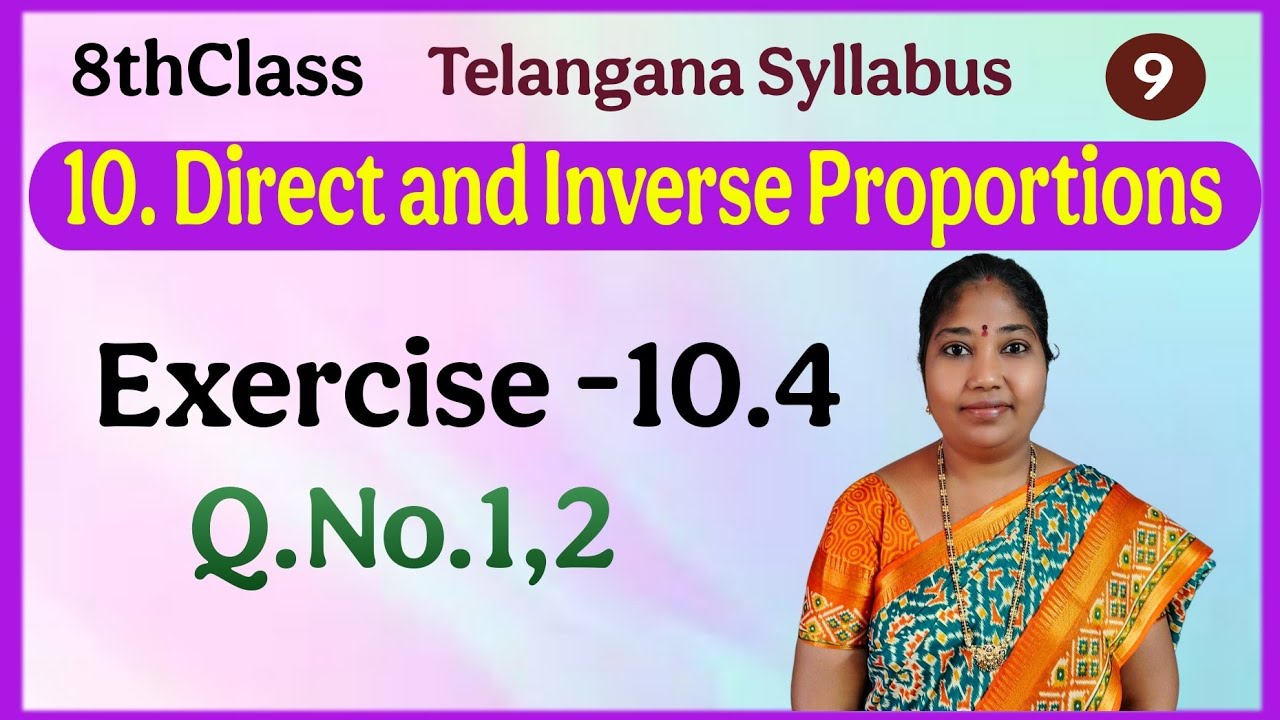 TS,8th Class, Direct and Inverse Proportion, Exercise 10.4,Q.No.1,2@mathsworldmakessmartintelugu