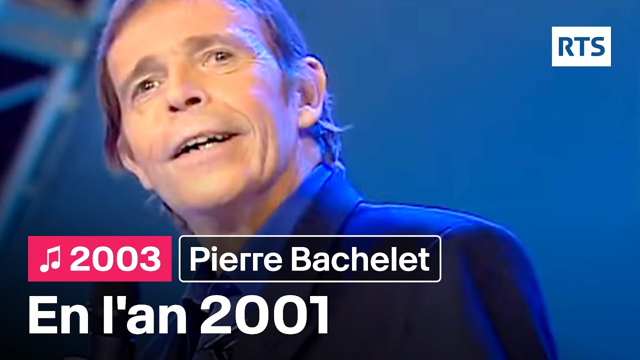 Pierre Bachelet - En l'an 2001 (2003)