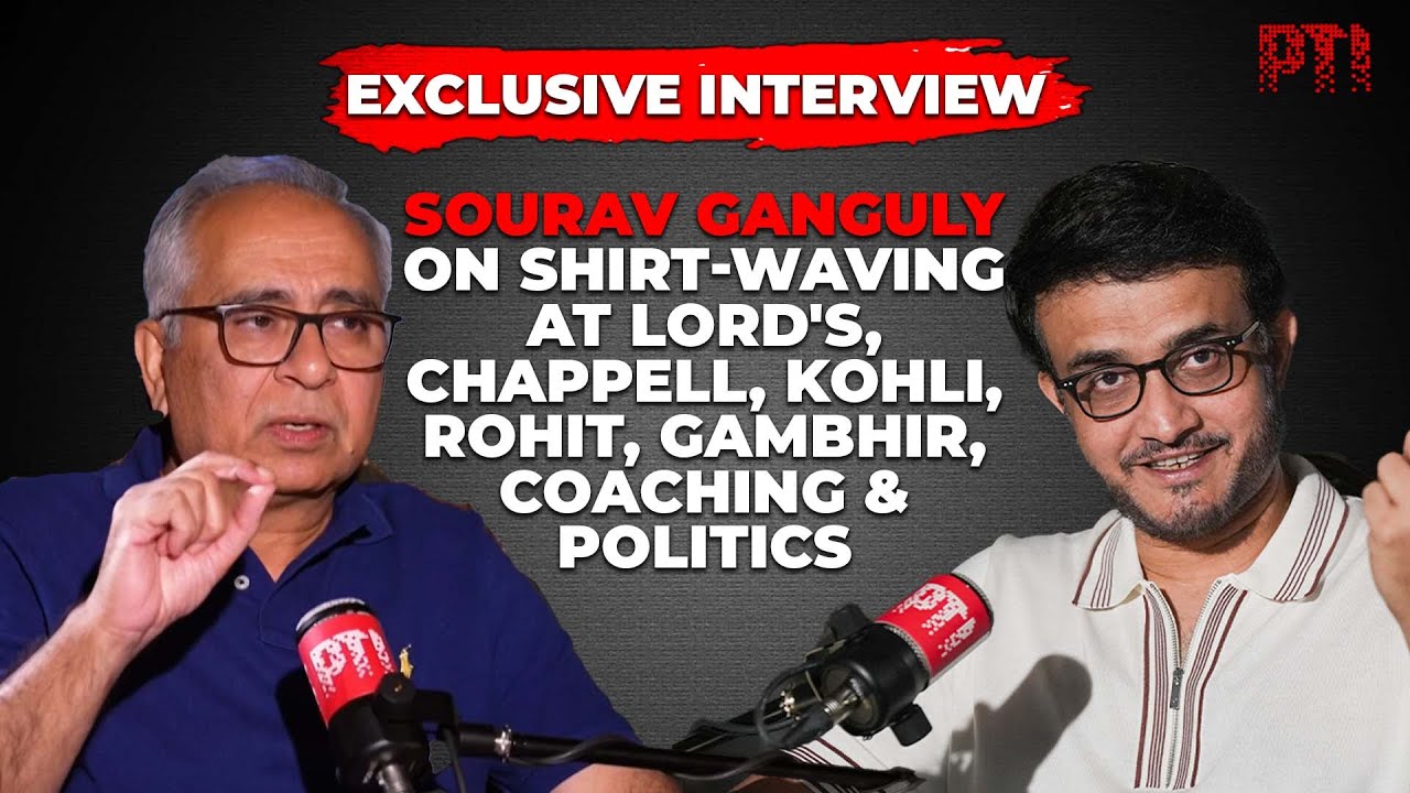 Sourav Ganguly on shirt-waving at Lord's, Kohli, Rohit, Gambhir, coaching & politics | PTI Exclusive