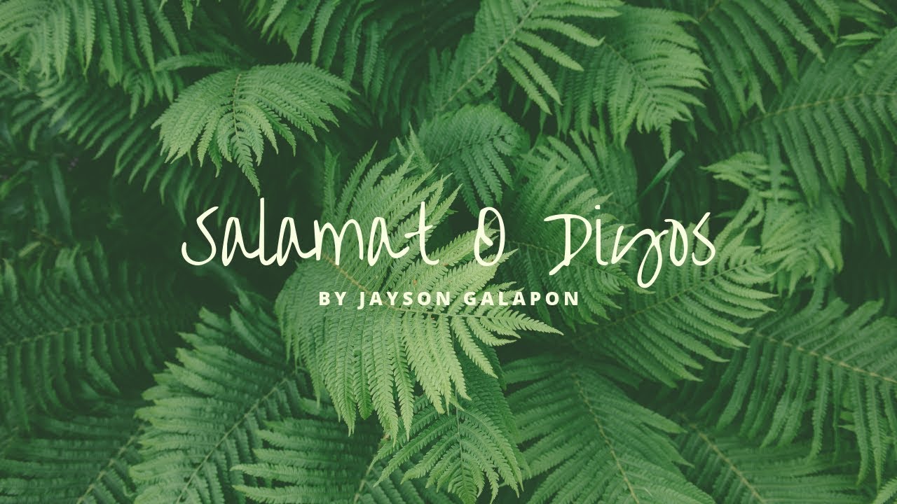 Salamat O Diyos (UECFI Song Cover) By Jayson Galapon