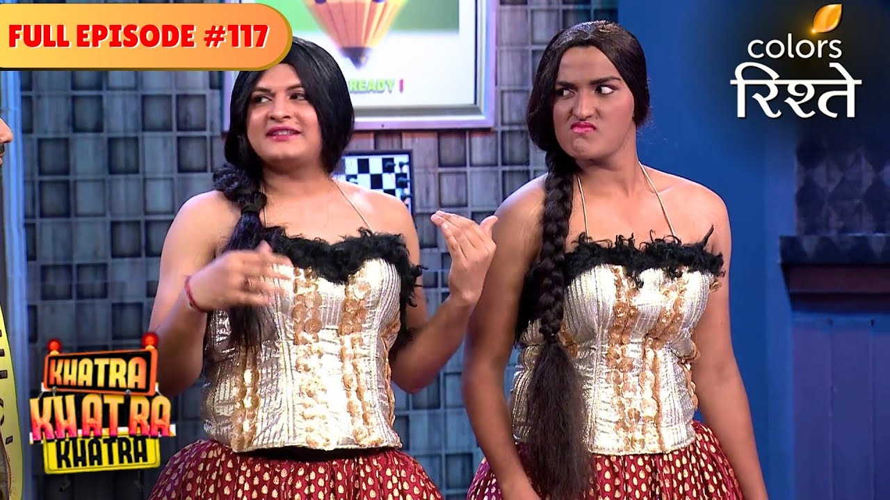 Everyone wants a piece of Monalisa! | khatra Khatra Khatra | Full Episode 117 | Colors Rishtey