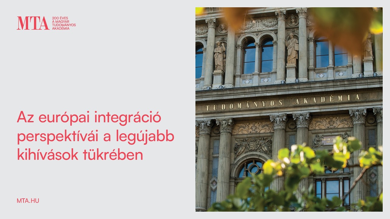 Az európai integráció perspektívái a legújabb kihívások tükrében. Konferencia I.rész