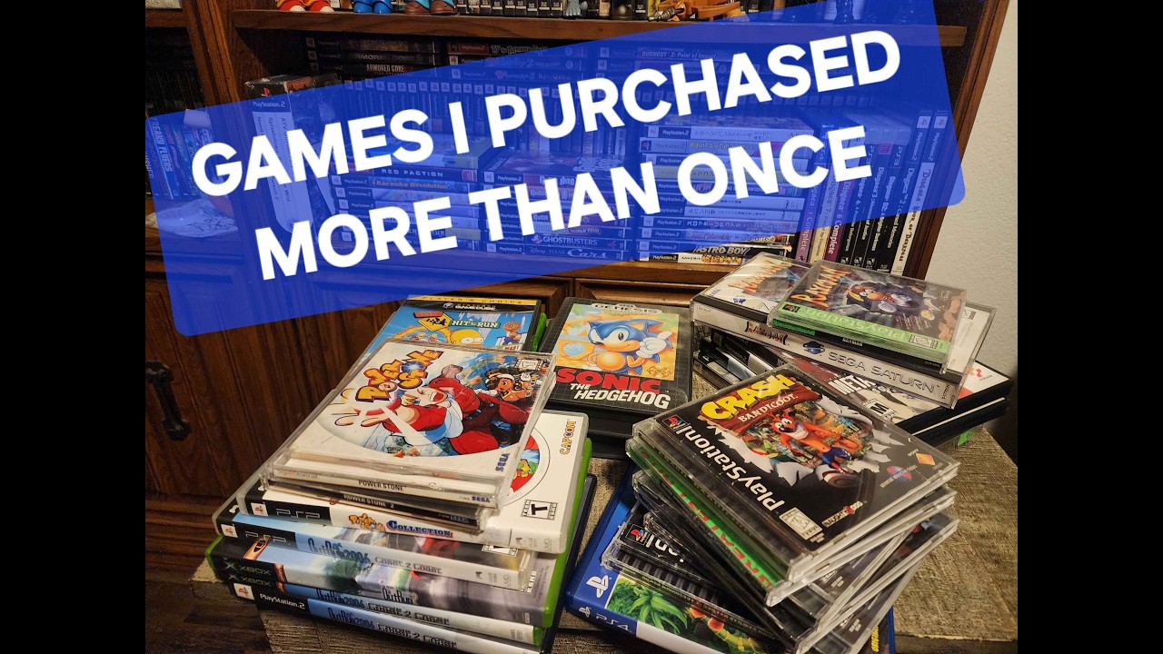 Video Games I Purchased More Than Once!