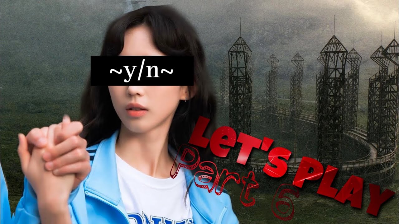 Let's Play ll Part 6