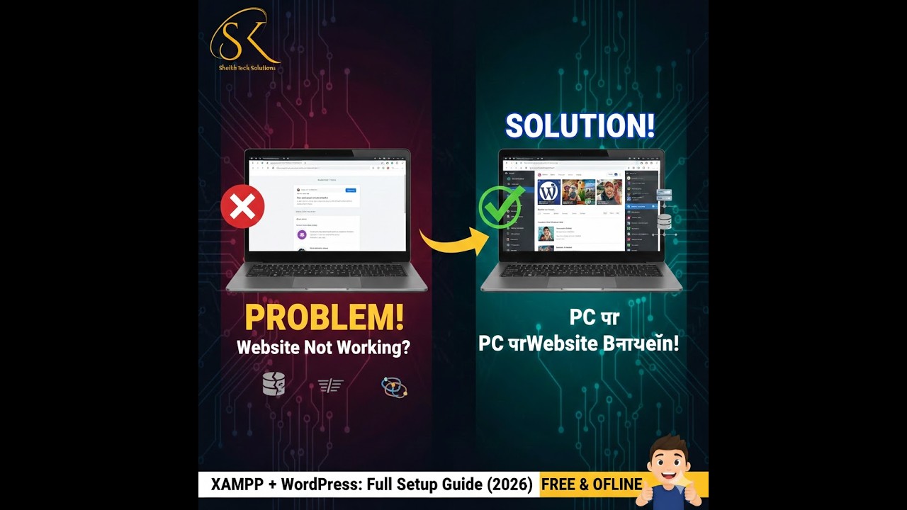How to Install WordPress on Localhost using XAMPP 2026 | Full Step Guide Tech Sheikh Soultions