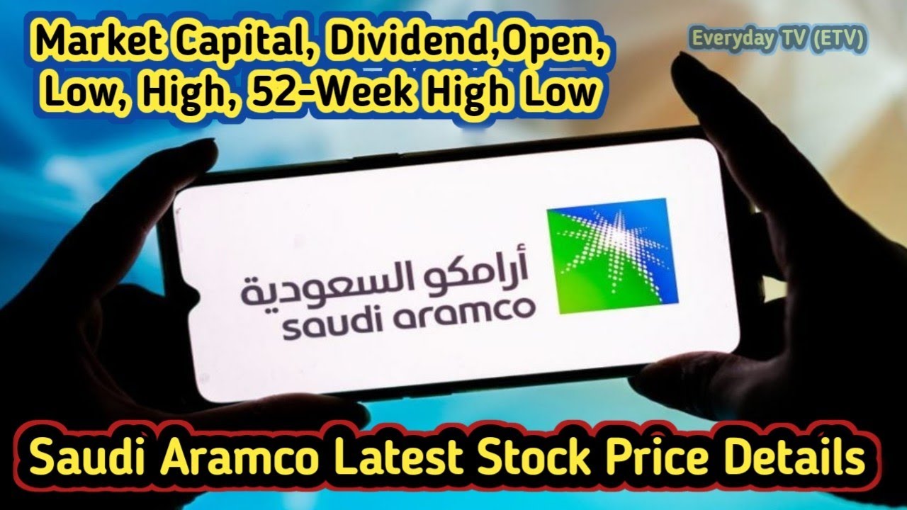 Saudi Aramco Stock Today | 2222 Price, Market Cap, Dividend & 52-Week High/Low | Aramco Share Price