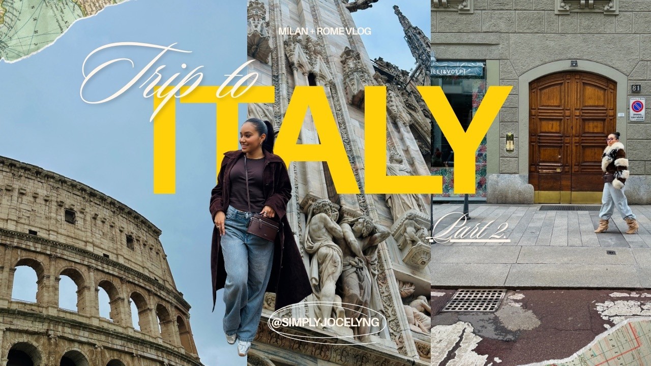 PT 2. IS ROME REALLY WORTH THE HYPE?| Exploring Milan & Rome | Girls Trip, Shopping + More