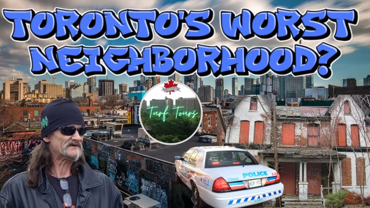 Toronto's Worst Neighborhood?