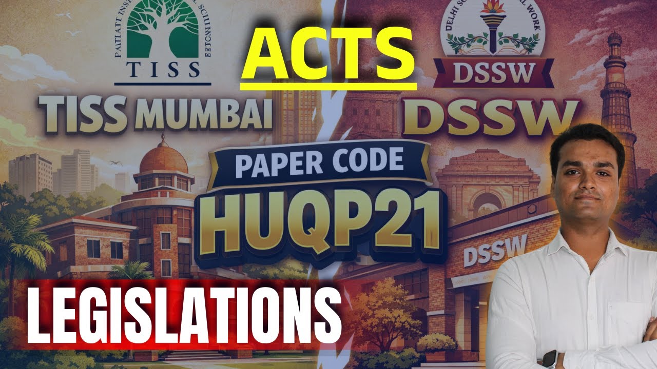 🔴 CUET PG HUQP21 Social Work | Most Important Acts & Legislations Revealed