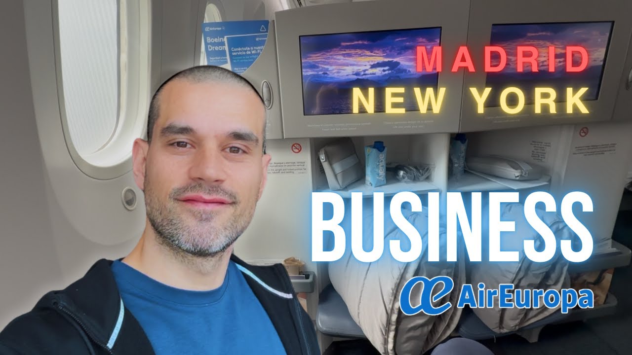 Así es VOLAR en BUSINESS con Air Europa ✈️ | Vuelo Madrid - Nueva York (BOEING 787) (4K)
