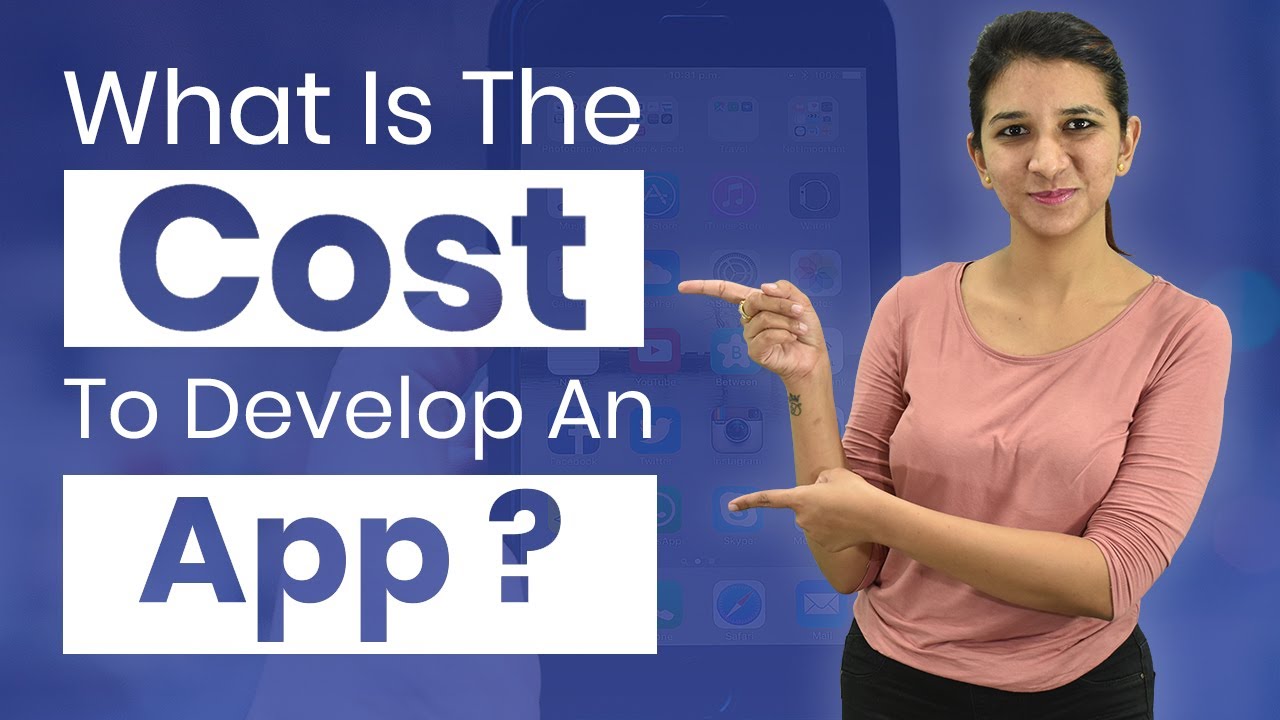How Much Does it Cost to Make an App in 2024?