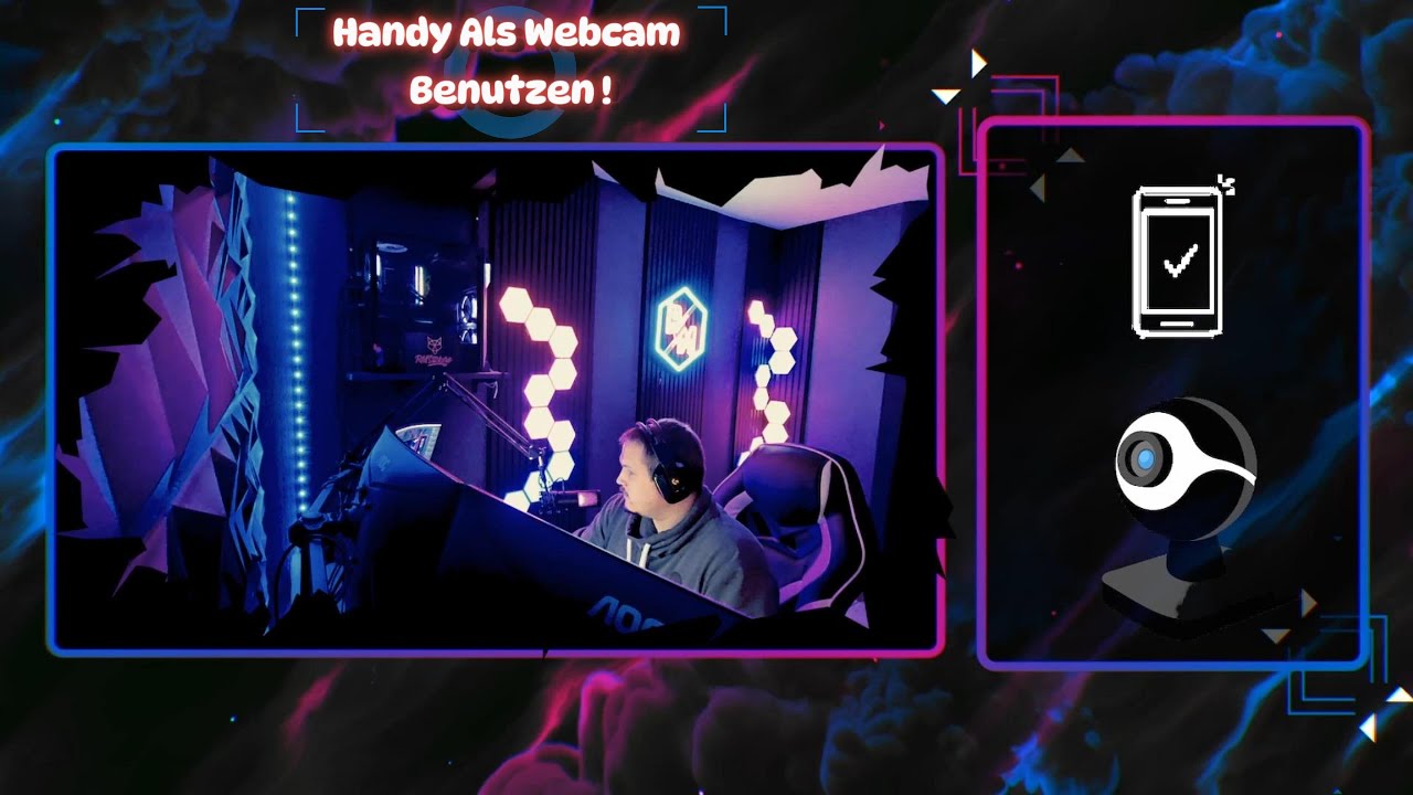 Handy als Webcam Benutzen f&uuml;r OBS und den Stream !