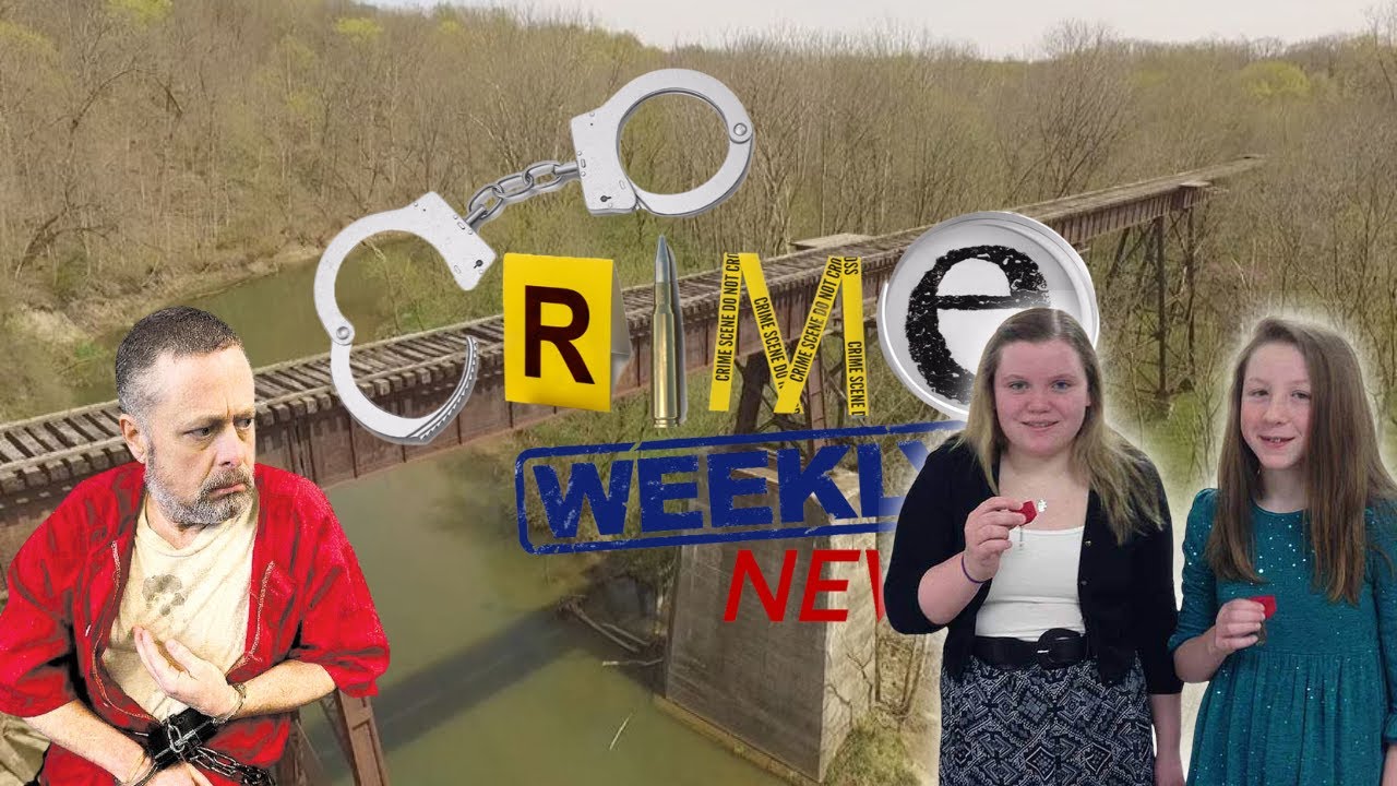 Crime Weekly News: Suspect Confesses to Delphi Murders!