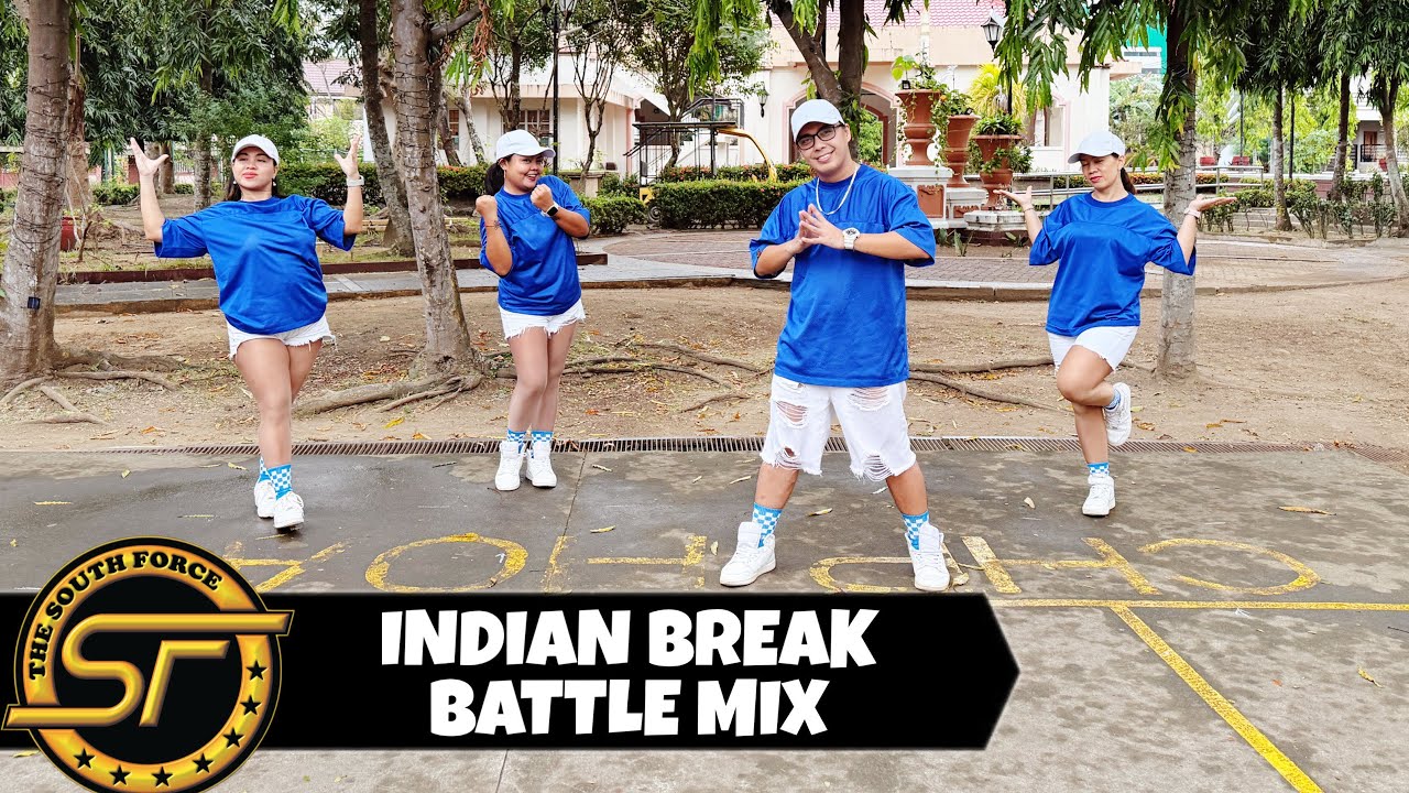 INDIAN BREAK BATTLE MIX ( Dj Christian Remix ) - Dance Trends | Dance Fitness | South Force