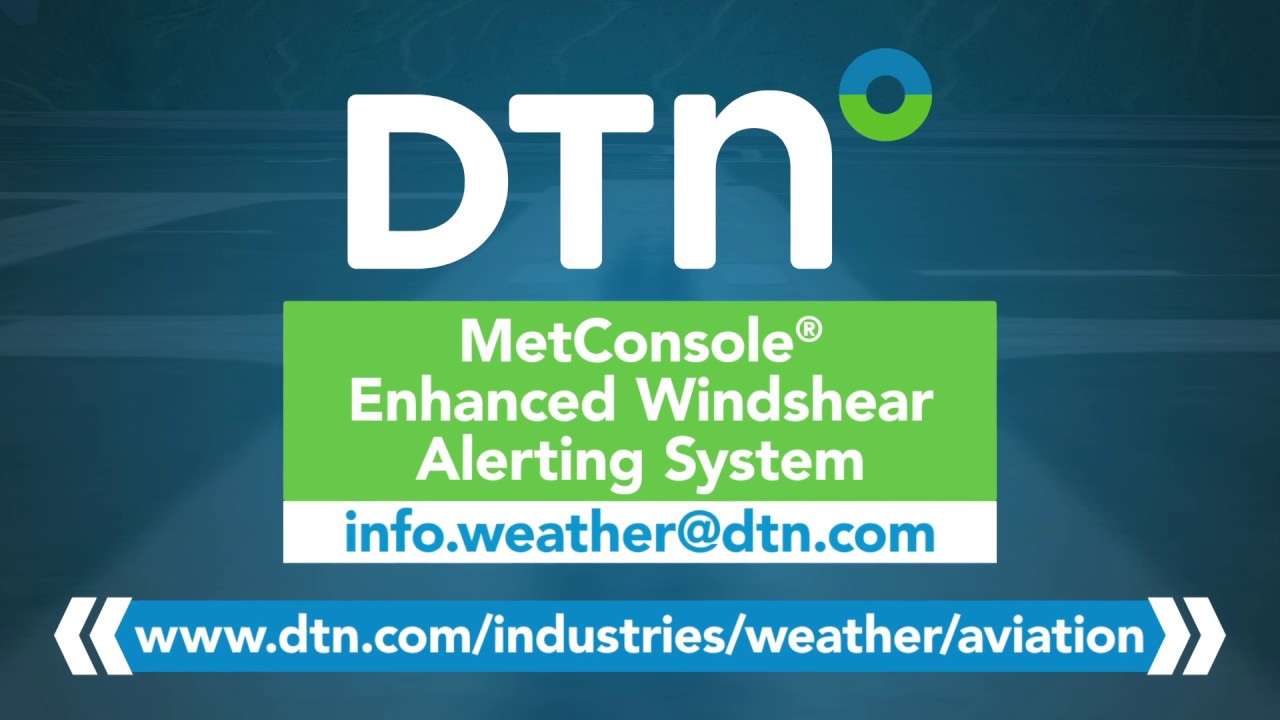DTN MetConsole Enhanced Windshear Alerting System