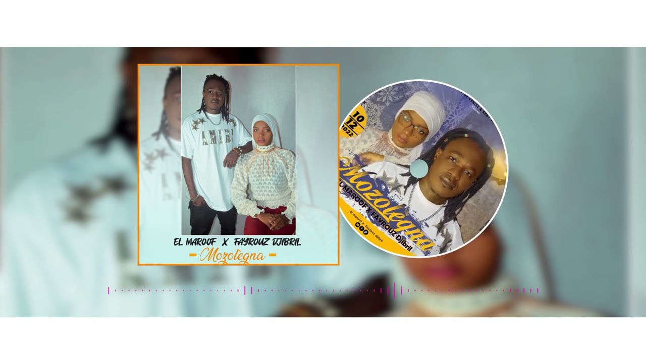 El MAROOF feat FAYROUZ DJIBRIL(dec 2022)