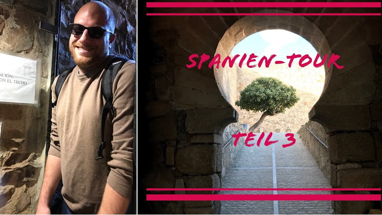 Spanien-Tour mit Wohnwagen Teil 3 / Caceres u. Trujillo