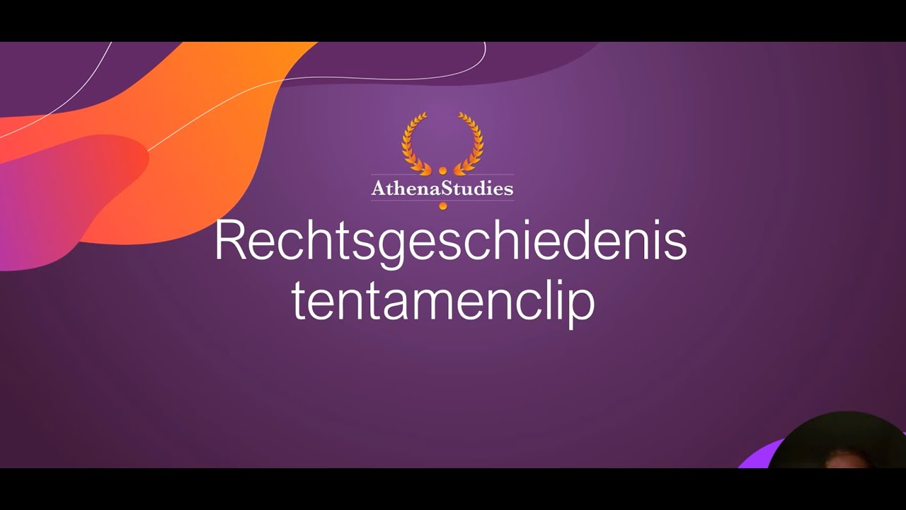 Tentamenclip | Rechtsgeschiedenis | RUG FDR