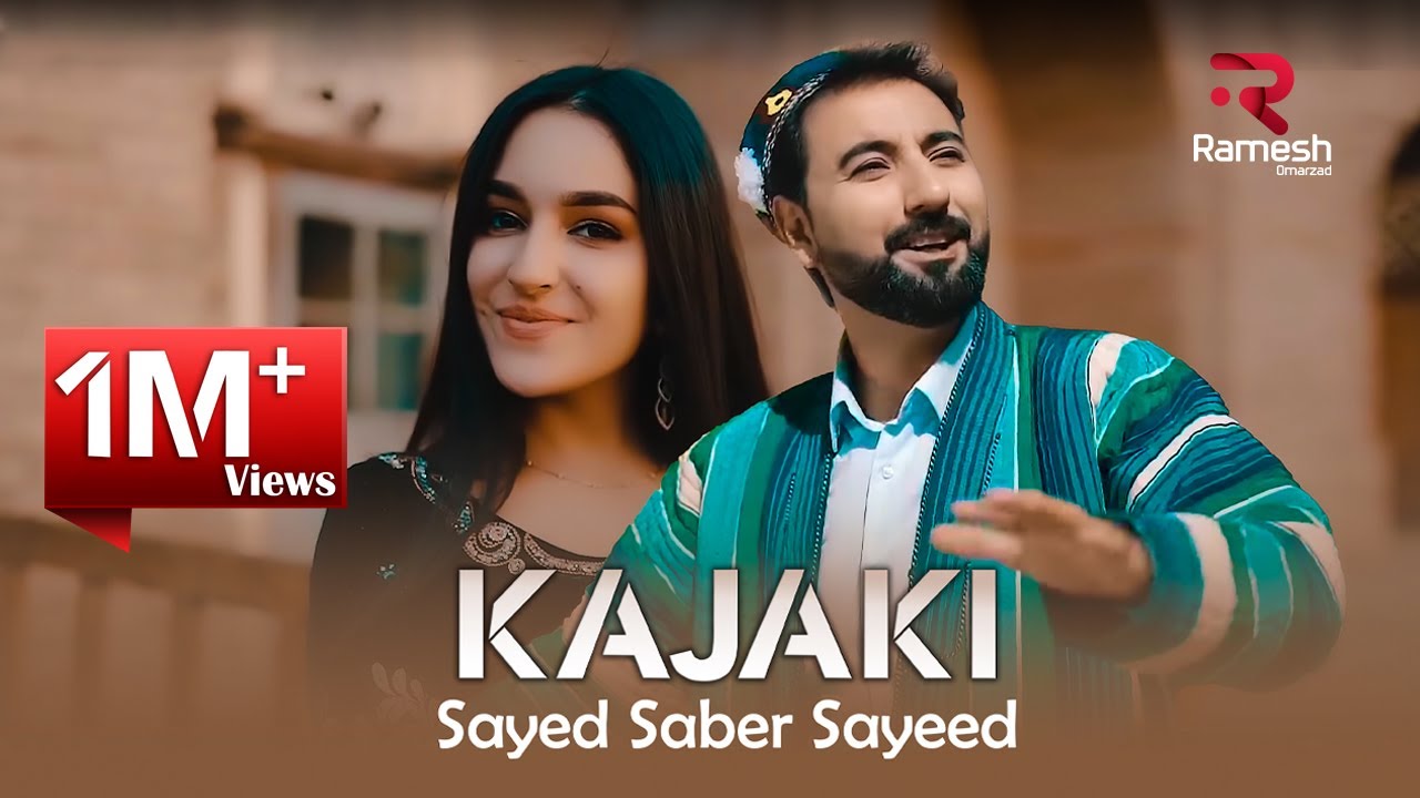 Sayed Saber Sayeed - Kajaki OFFICIAL MUSIC VIDEO
