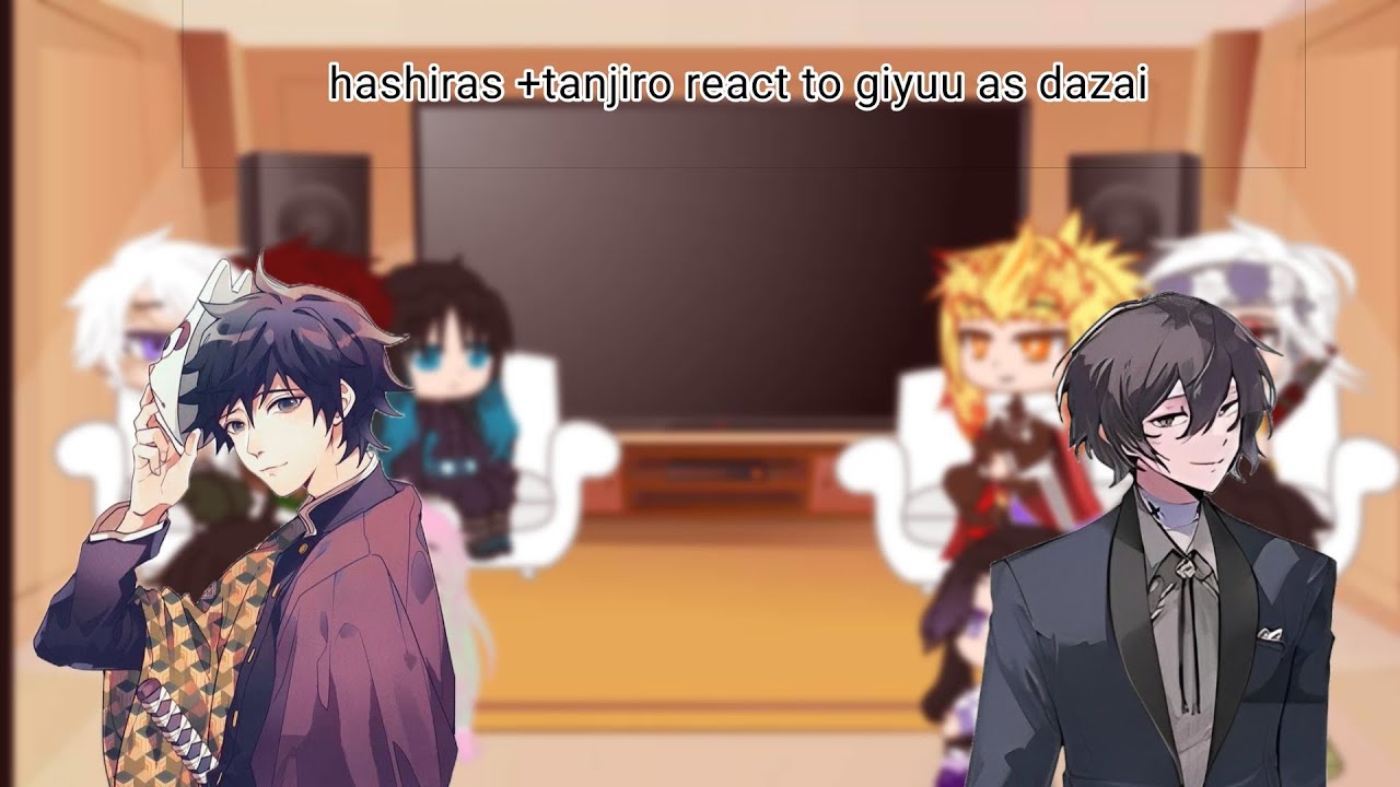 hashiras +tanjiro react to tomioka as dazai osamu