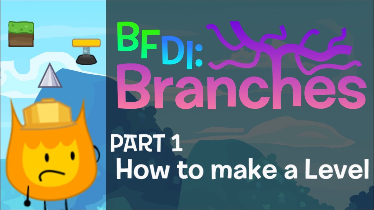 BFDI: Branches Editor Guide | Part 1: How to make an Level | #bfdi #branches #tpot #sus #guide