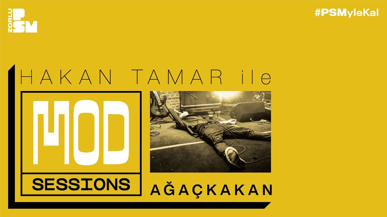 Hakan Tamar ile Mod Sessions #3 : Ağaçkakan