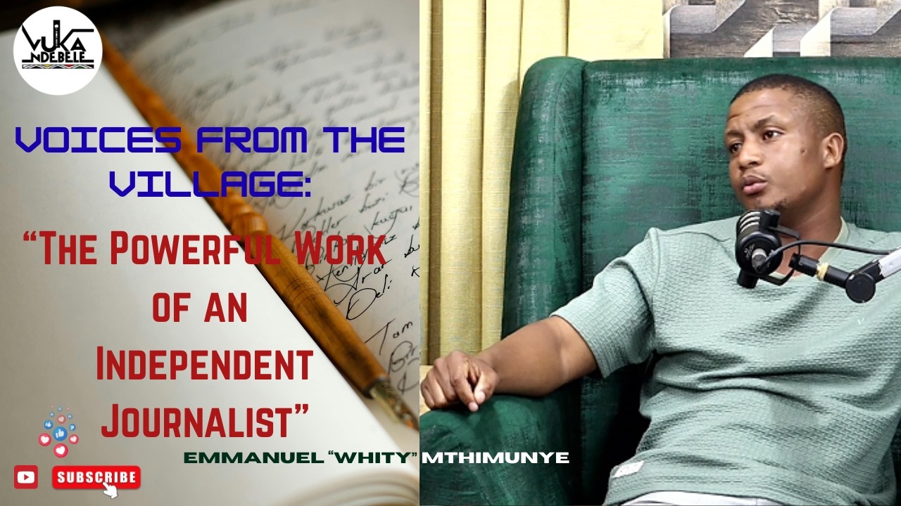 Independent Journalist | Protected Reporting | KwaNdebele News | Community Leaders | Mpumalanga News