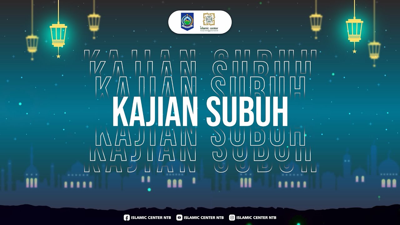 [LIVE ISLAMIC CENTER NTB] Kajian Ulumul Qur'an || Prof. Dr. H. Abdul Fattah, M.Fil.I