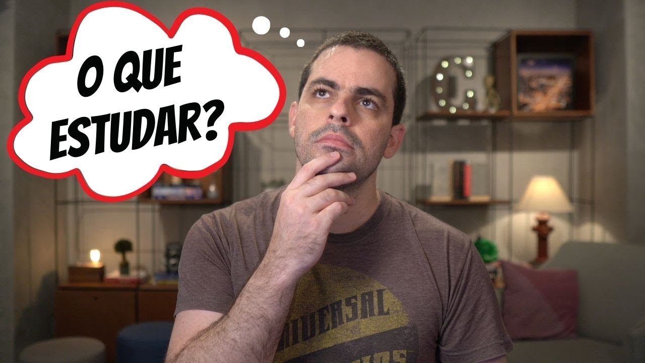 O que EU devo Estudar?