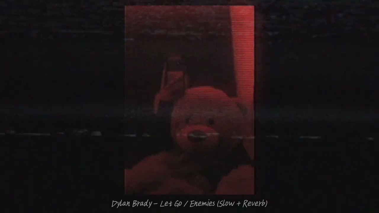 Let Go/Enemies ft.Night Lovell (Slowed + Reverb)