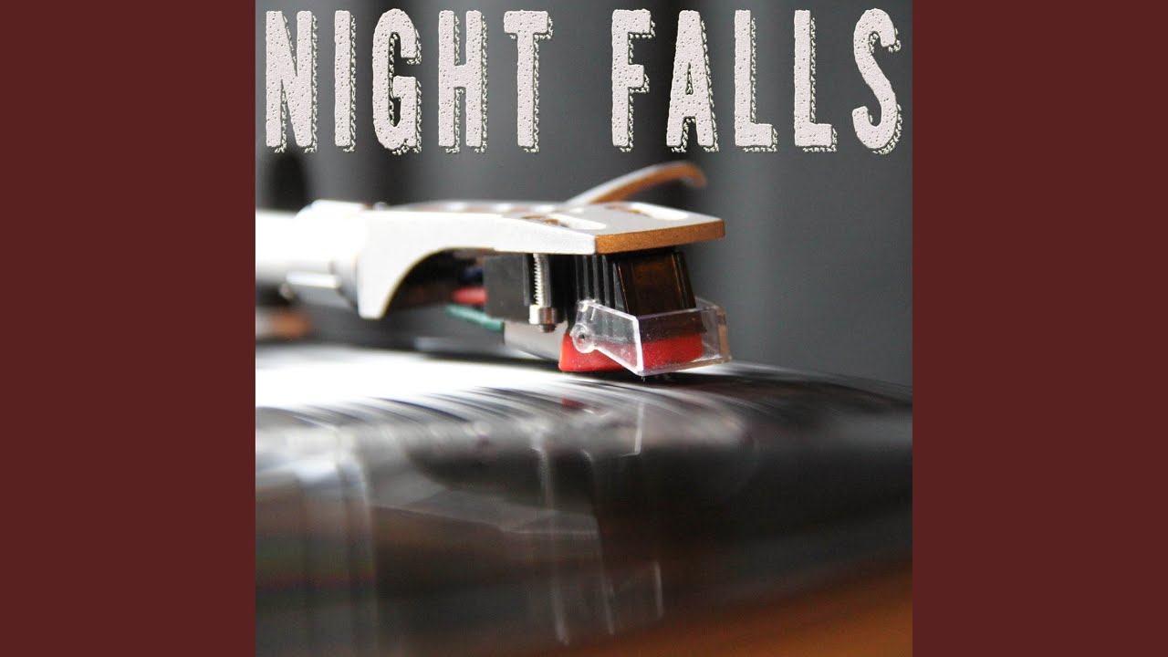 Night Falls (From 