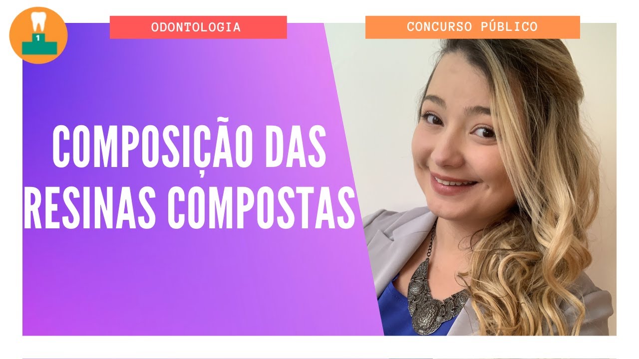 COMPOSIÇÃO DAS RESINAS COMPOSTAS