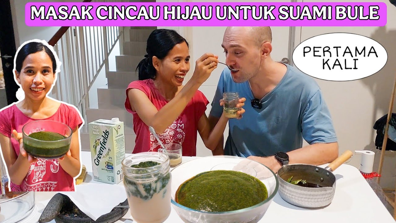 MASAK CINCAU HASIL PANEN DI RUMAH MAMAK KU || AKHIRNYA SUAMI BULE COBA CINCAU DAN LUMPIA REBUNG