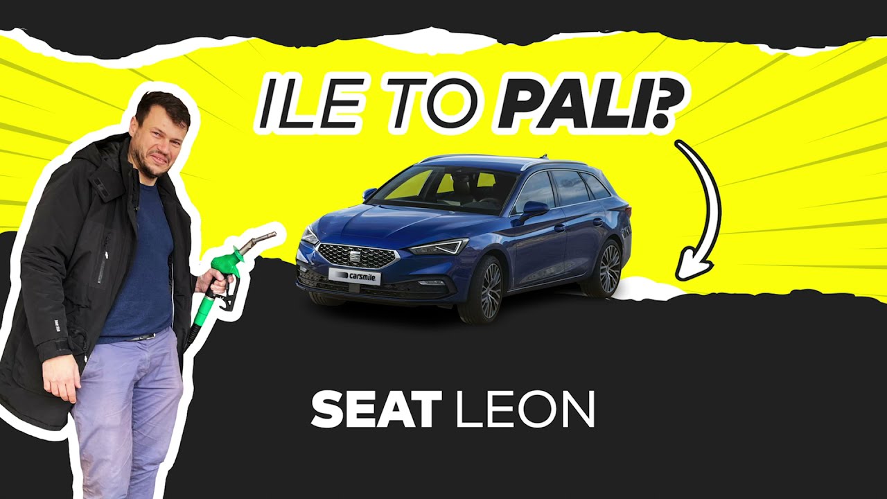 Ile pali Seat Leon Kombi 1.5 TSI o mocy 130 KM?