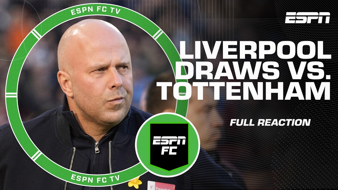 Liverpool vs. Spurs Reaction: Is Arne Slot or the players to blame? | ESPN FC