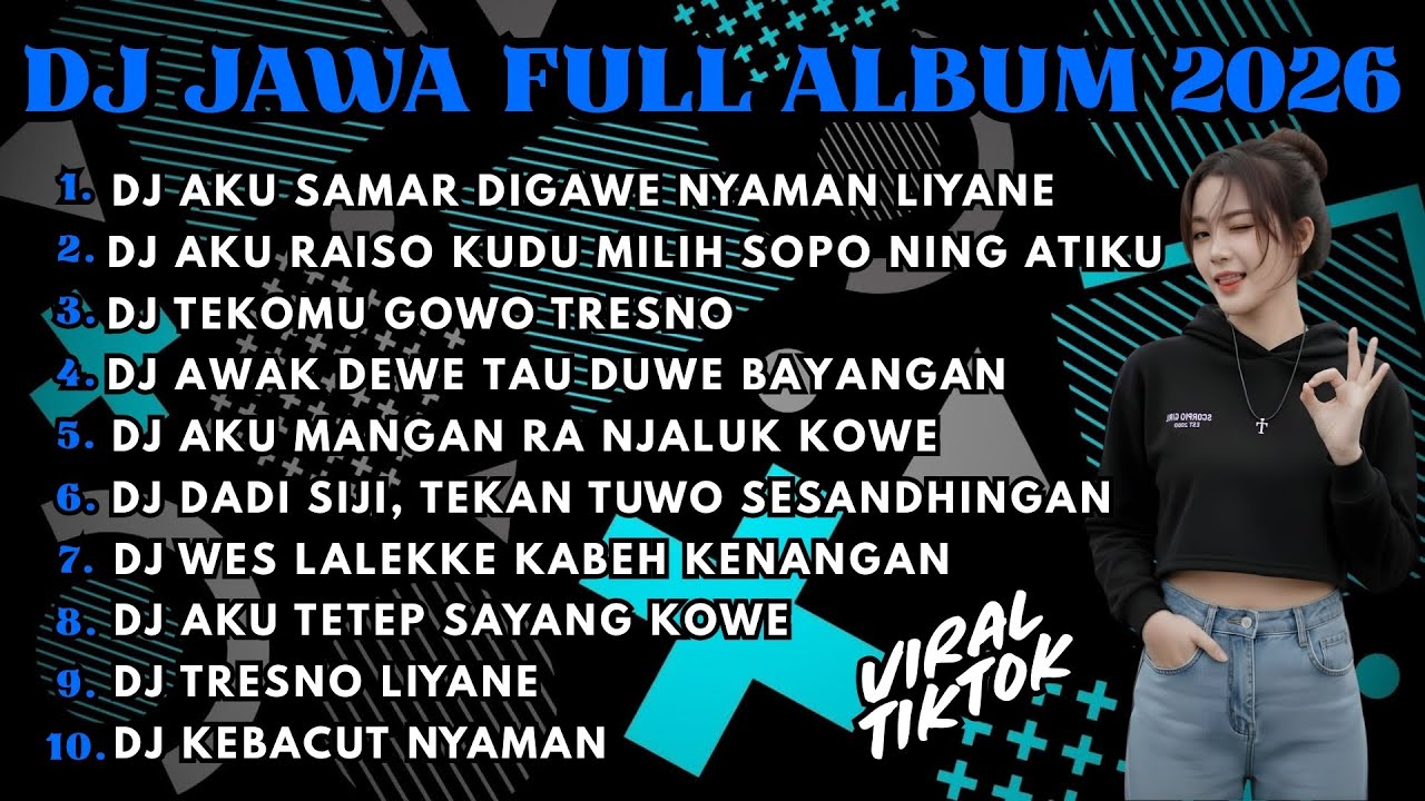 DJ JAWA FULL ALBUM FULL BASS TERBARU 2025 DJ TIKTOK DEK ALIA