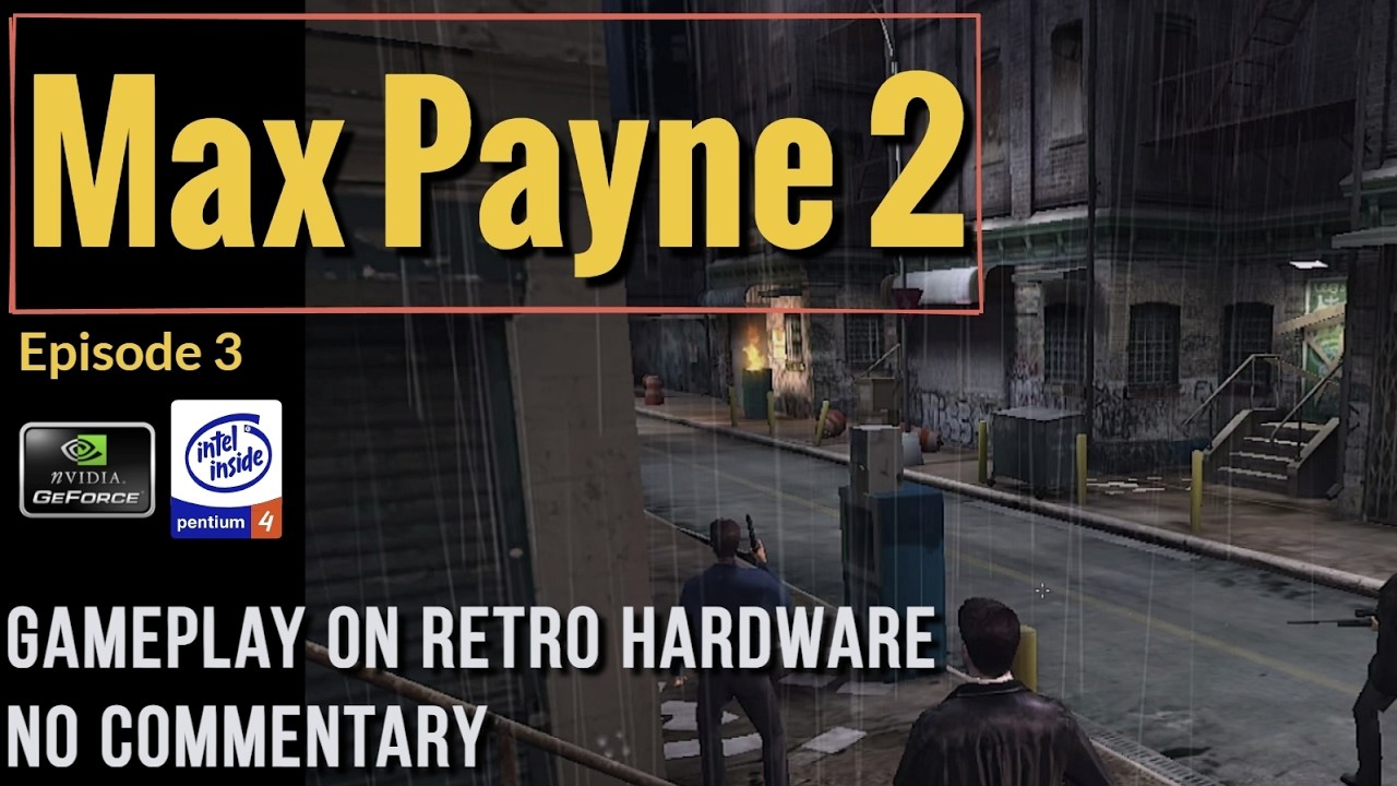 Max Payne 2: The Fall of Max Payne [Ep.3] - Retro PC Gameplay [GF7600 GT - P4 3Ghz][No Commentary]