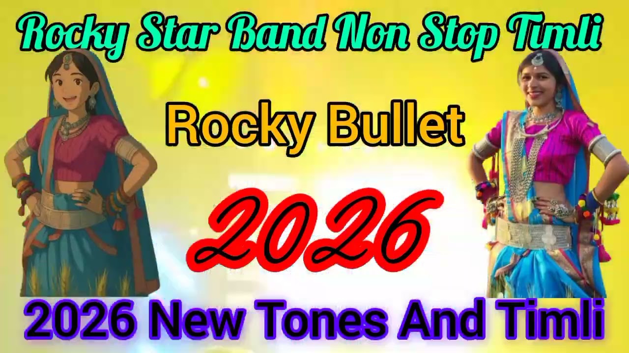 Rocky Star Band Non Stop Timli Song | Rocky Star 2026 New Tunes