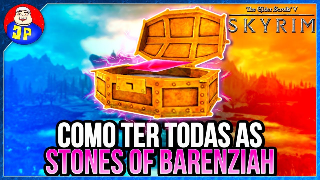 Guia Skyrim Como Ter todas as Stones of Barenziah (TODOS OS LOCAIS)