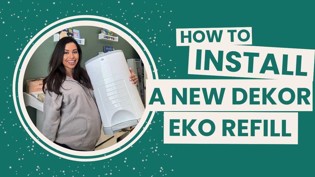 How to Install a Dekor Diaper Pail Refill