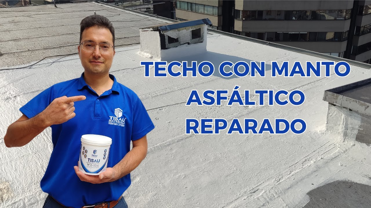 &iquest;C&oacute;mo reparar techos con manto asf&aacute;ltico da&ntilde;ado? - Tisau Materials @tisaumaterials