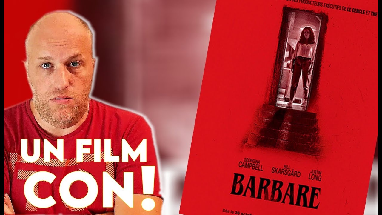BARBARE - Critique !