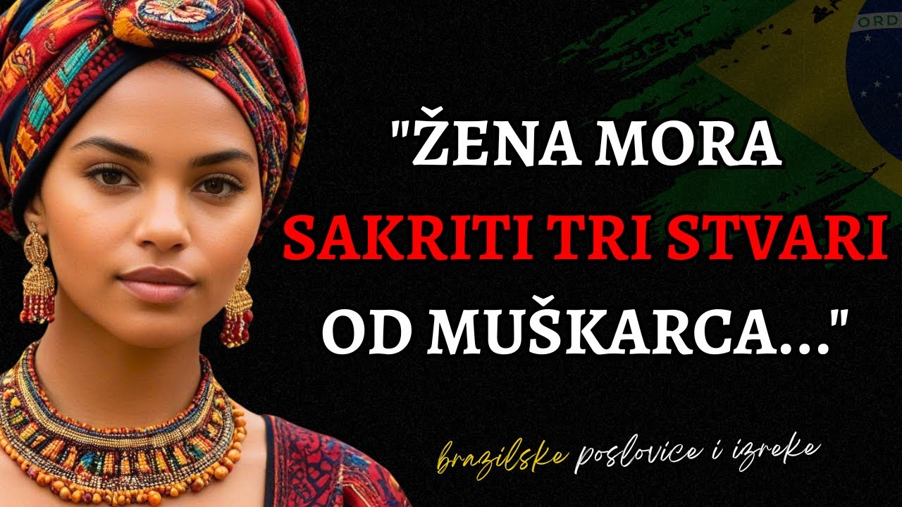 Mudre Brazilske Izreke i Poslovice | DUBOKA MUDROST BRAZILSKOG NARODA 🌟