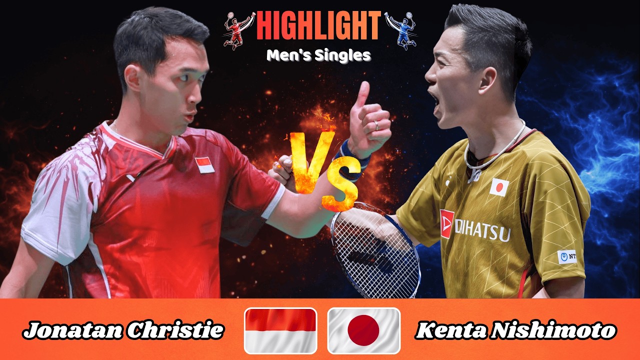Men's Singles | Jonatan Christie (INA) vs Kenta Nishimoto (JPN) |💥🔥| Badminton 2026
