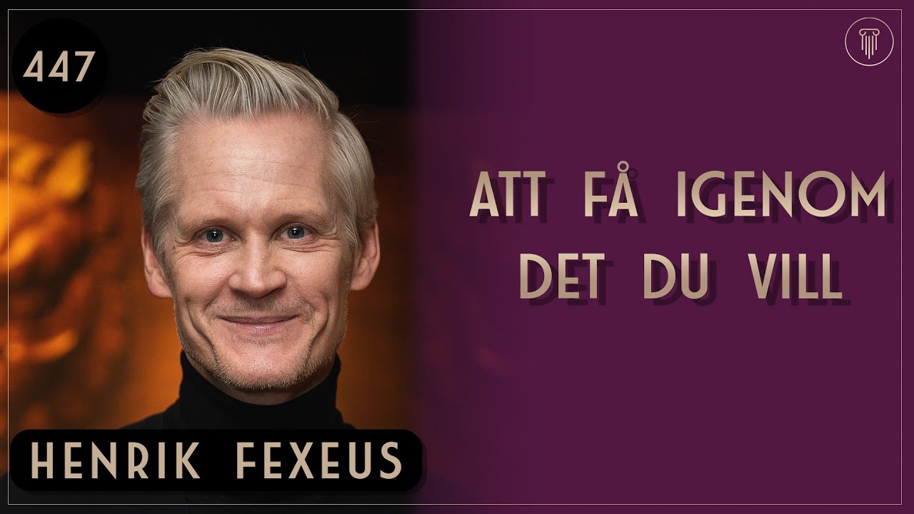 Mästarmanipulatören, Henrik Fexeus| Framgångspodden | 447