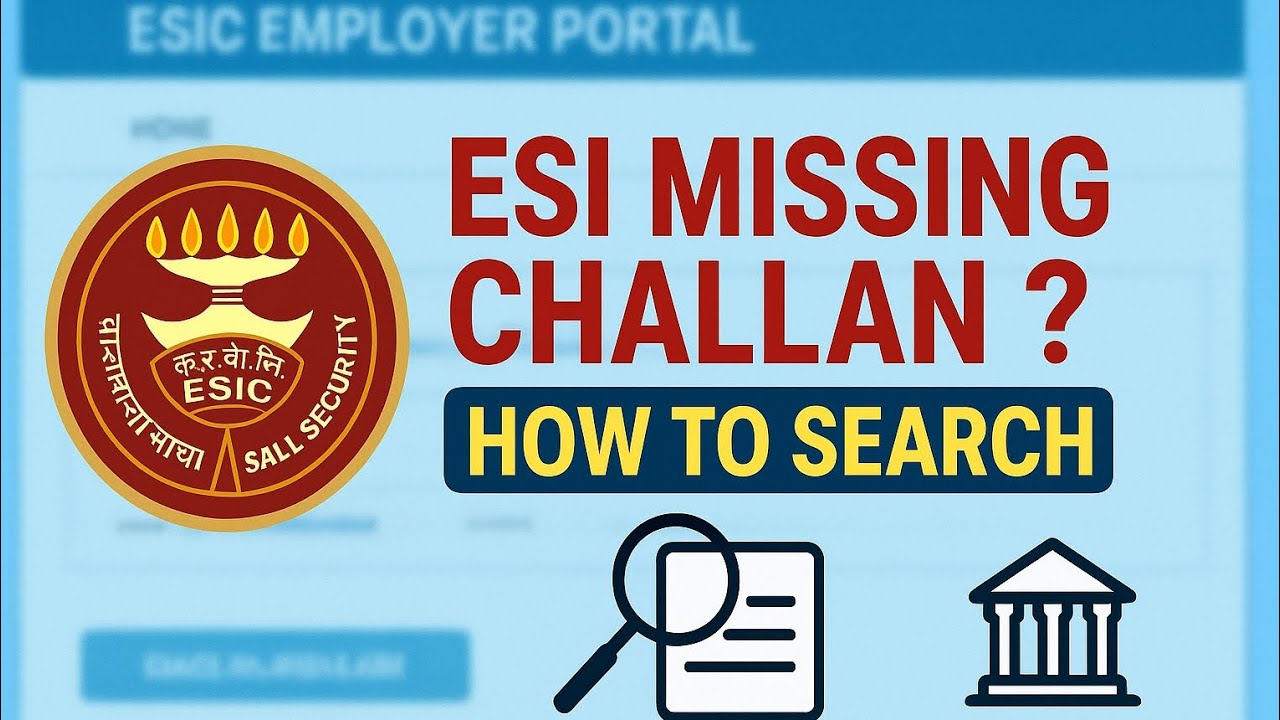 👉 How to Find/Search Missing ESI Challan Number in ESIC Employer Portal | Step by Step Guide