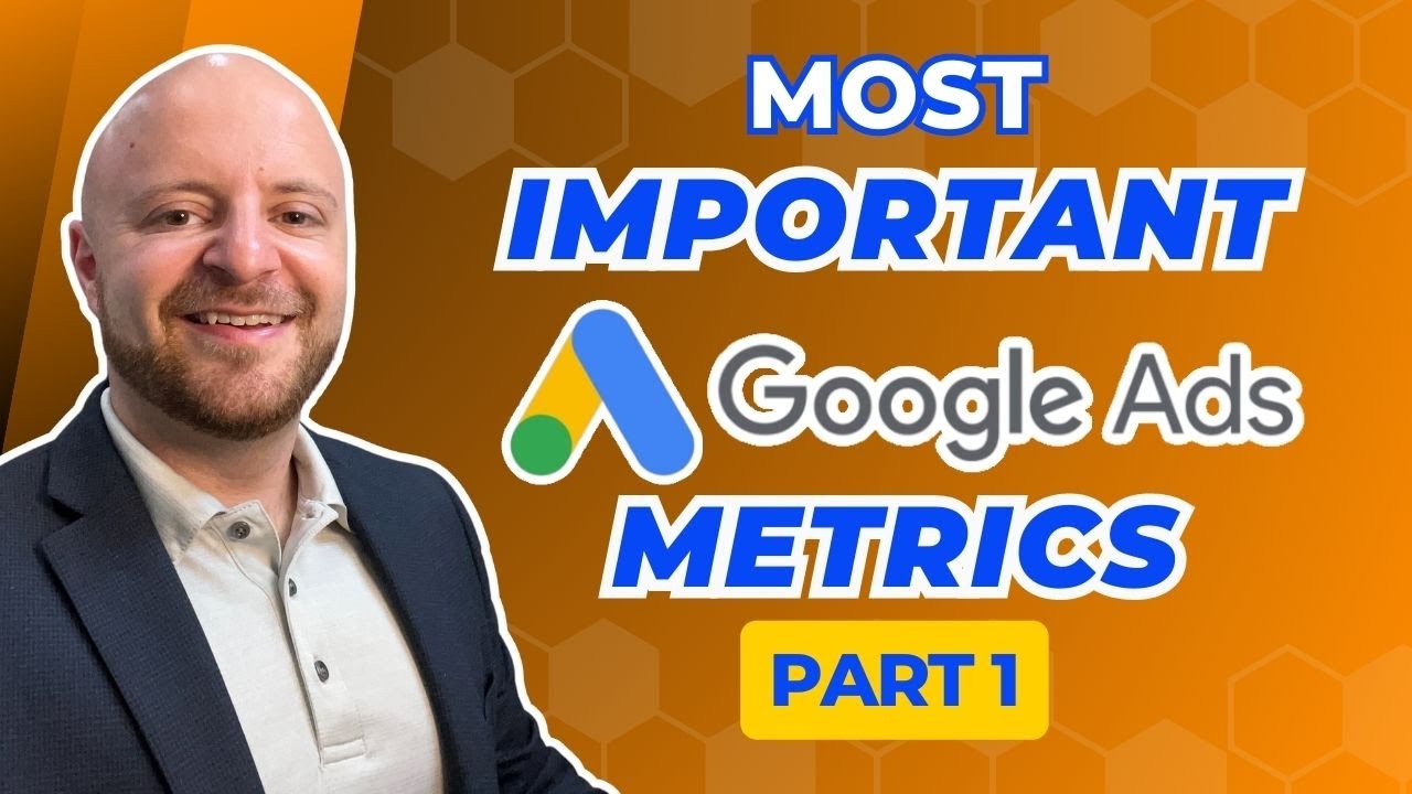 The Most Important Google Ads Metrics In 2023! Part 1 Recommended   Performance