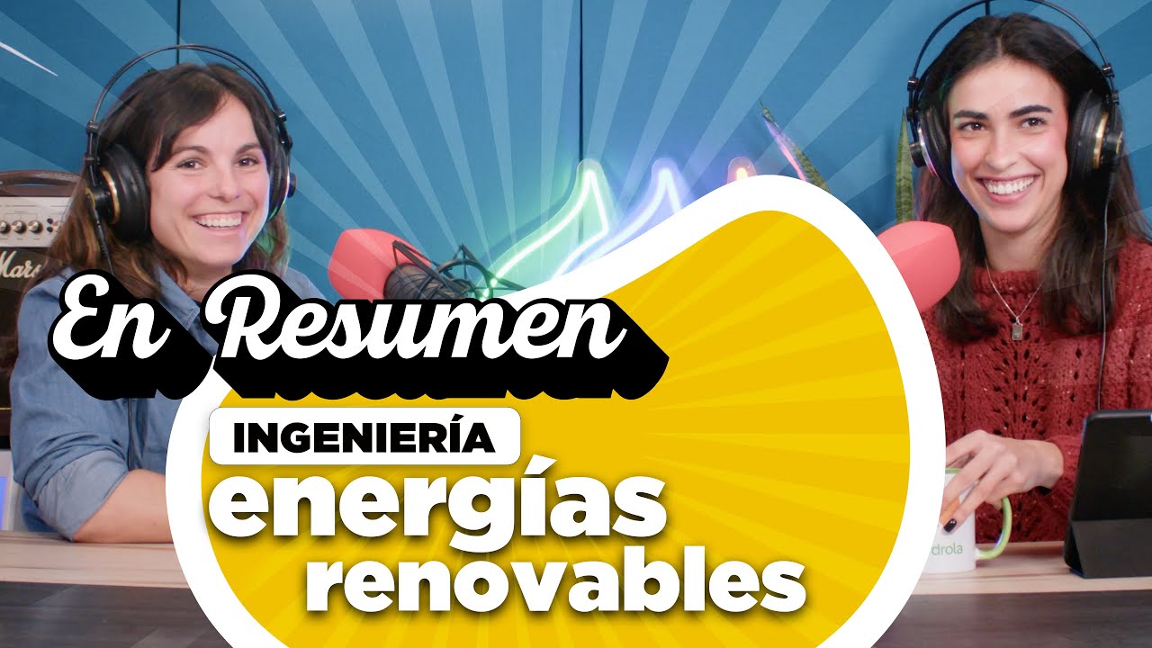 INGENIERÍA DE ENERGÍAS RENOVABLES.