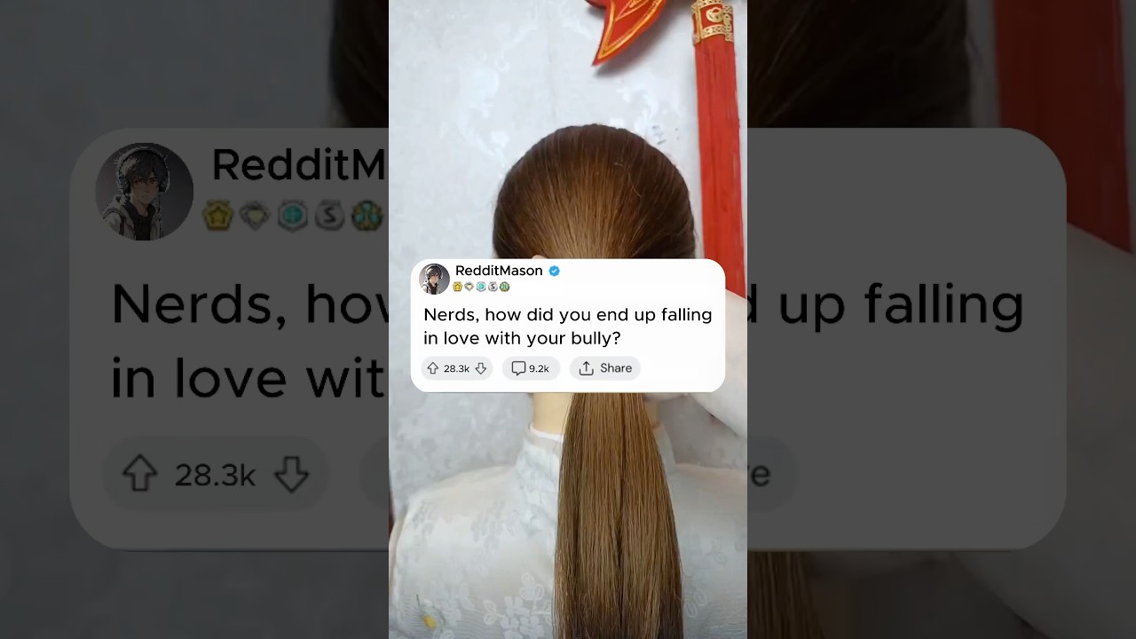Nerds, how did you end up falling in love with your bully?#story #storytime #reddit #askreddit